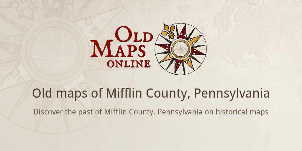 1885 Town Map of Lewistown Mifflin County Pennsylvania